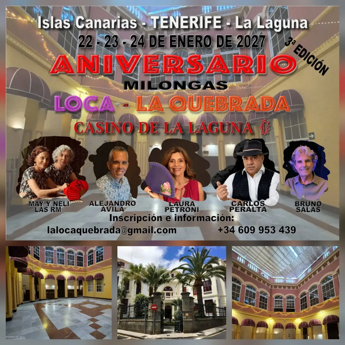 3er Aniversario Loca – La Quebrada — 22-24 enero 2027, Casino de La Laguna (Tenerife)