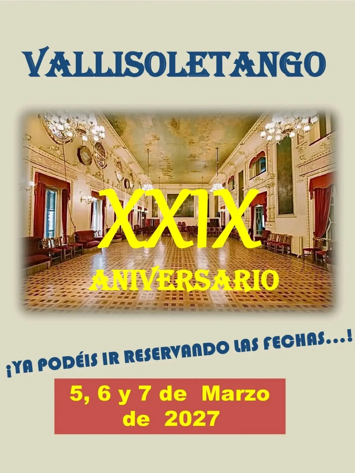 XXIX Aniversario de Vallisoletango