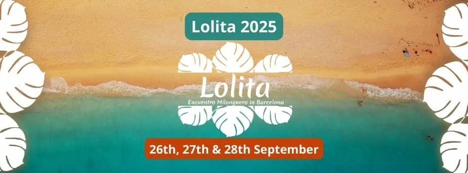 Lolita 2025. Summer Encuentro Milonguero in Barcelona