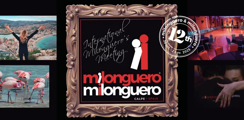 Milonguero Milonguero, 12º Encuentro Internacional de Milongueros