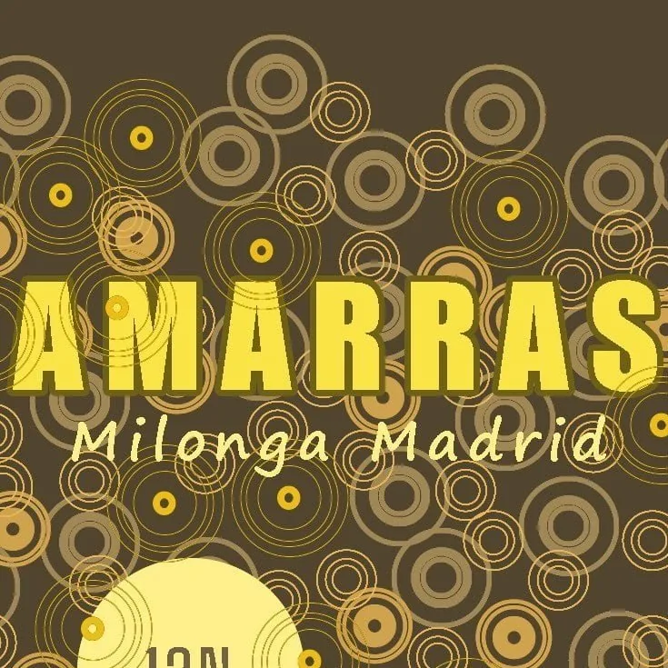 Amarras Milonga Madrid