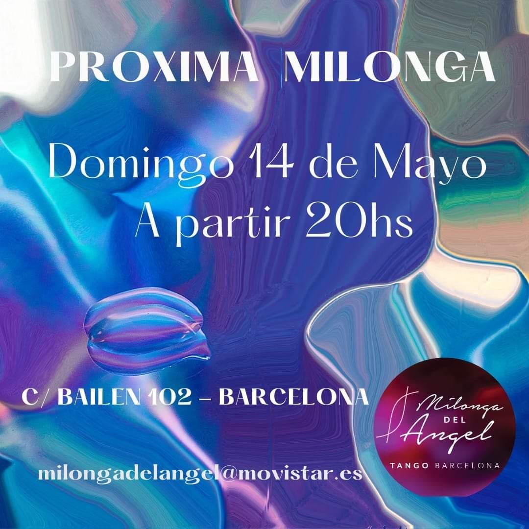 Milonga del Angel, 14/5/2023, en Barcelona