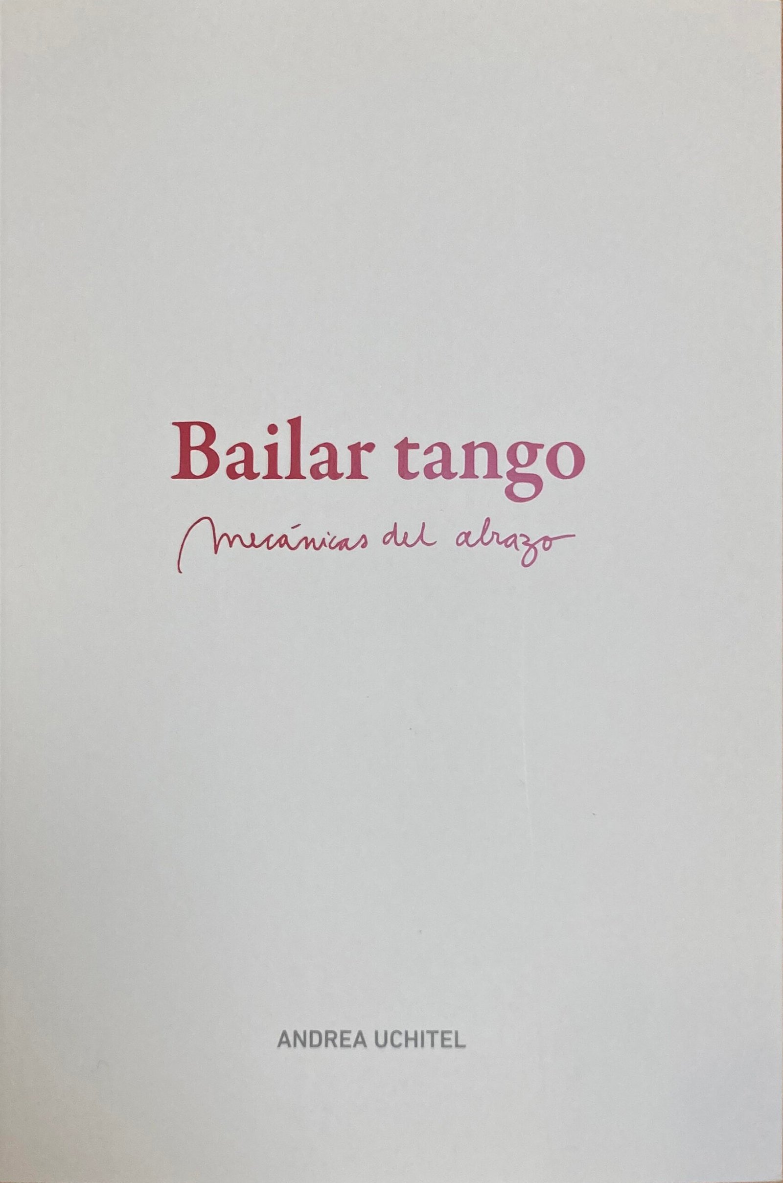 bailar tango mecanica del abrazo