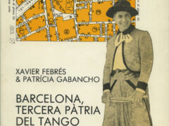 Barcelona, tercera pàtria del tango