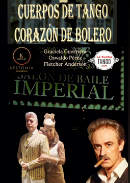 Cuerpos de Tango con Corazón de Bolero